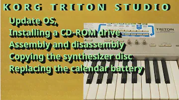 KORG TRITON STUDIO Update OS, Installing CD-ROM, Assembly and disassembly, Copying disc, battery.
