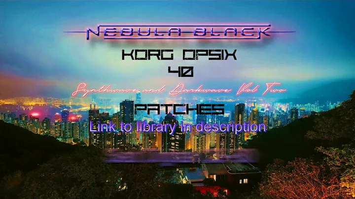 Synthwave and Darkwave Patch Bank Vol 2 for Korg Opsix