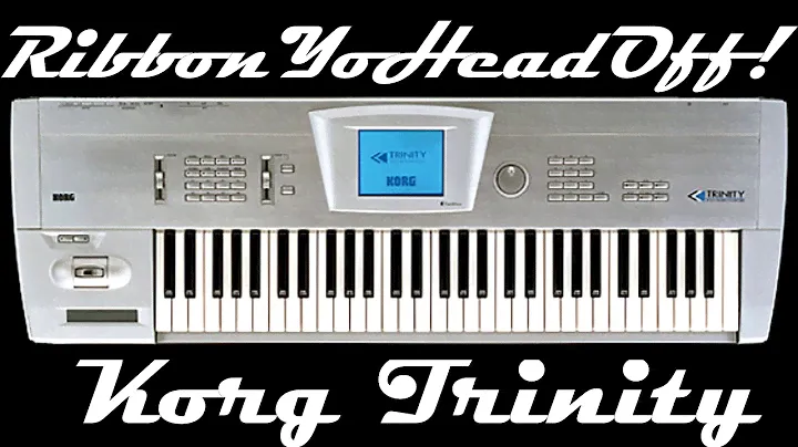 Ribbon Yo Head Off! "Korg Trinity"