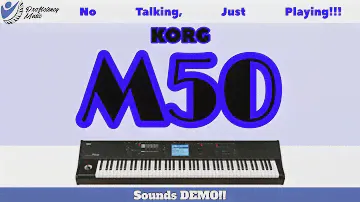 Korg M50 Sounds Demo: No Talking, JUST PLAYING!