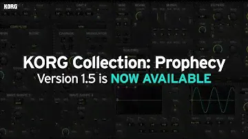 KORG Collection - Prophecy version 1.5 is now available.