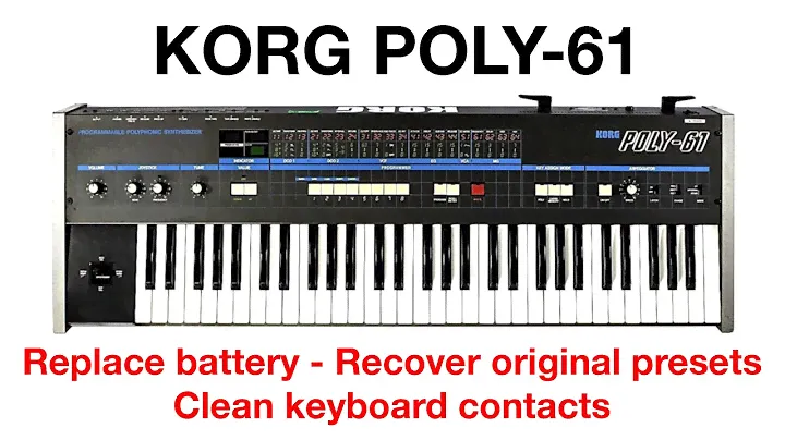 Korg Poly-61 cleaning, battery replacement, recover original presets