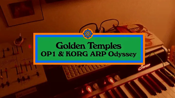 Golden Temples - Korg ARP Odyssey & OP-1 session