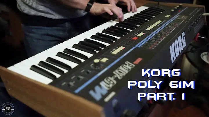 Korg Poly 61M Part. 1 | No Talking |