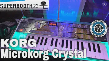 Superbooth 2023: Korg - Microkorg Crystal - 20th Anniversary Re-issue