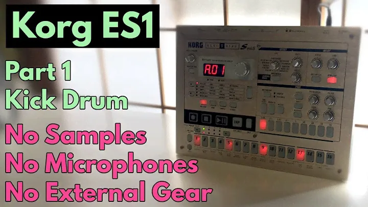 Korg ES1 // Sound Design Completely From Scratch // Part 1 - Kick Drum