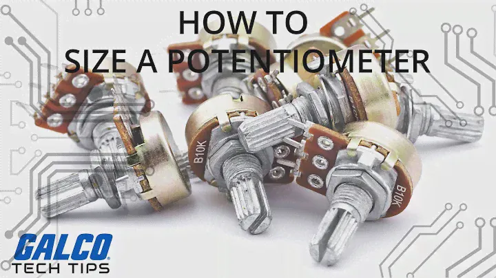How to size a Potentiometer - A Galco TV Tech Tip | Galco