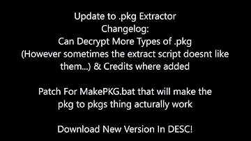 .PKG EXTRACTOR UPDATE!!!