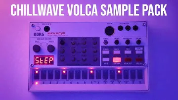 Chillwave Volca Sample Pack & Tutorial