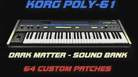 KORG POLY-61 Dark Matter Sound Bank