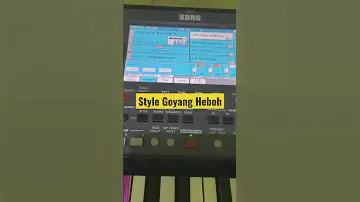 Style Goyang Heboh Korg Pa 600/700/300/900