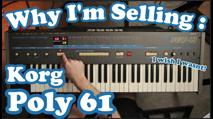Korg Poly 61 // Why I'm Selling // Underappreciated or Undervalued?