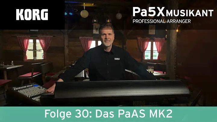 KORG Pa5X MUSIKANT mit Manni Pichler - Das PaAS MK2