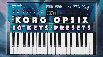 Korg Opsix - Sensitive FM Keys Presets (Demo/No Talking)