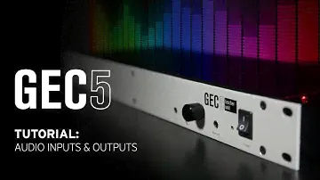 Korg GEC5 Tutorial – Audio Inputs and Outputs