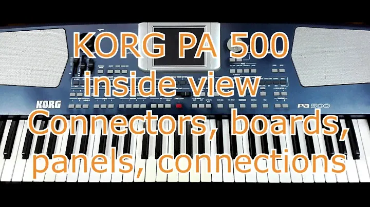 Korg Pa500~Общий обзор синтезатора изнутри ⭐ KORG Pa500 internal elements~Relax Music by KORG MAGia
