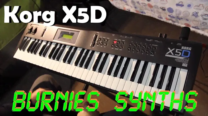 Burnies Synths - Korg X5D