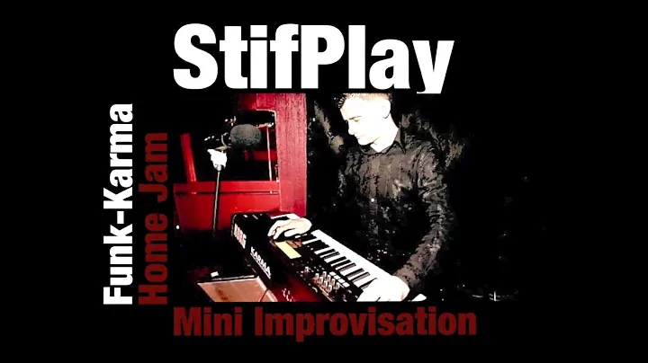 Stanislav Akulov "StifPlay" (KORG-Karma "Funky mini-Jam (Gm)"