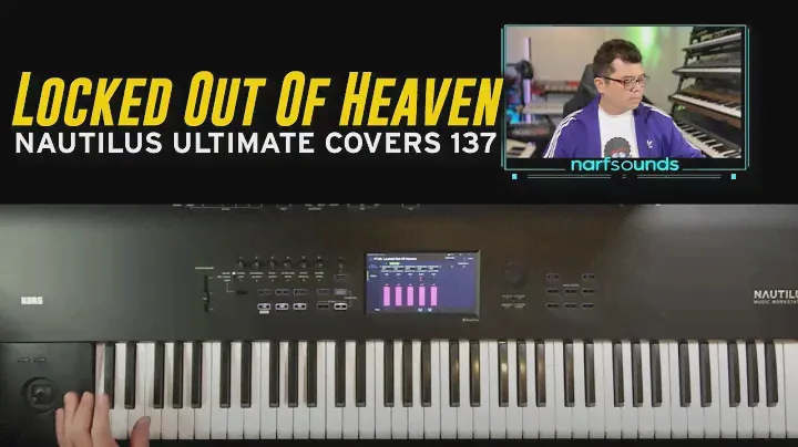 Locked Out Of Heaven Bruno Mars Cover  Synth Sounds | Korg Nautilus Ultimate Covers 137 Sound Pack