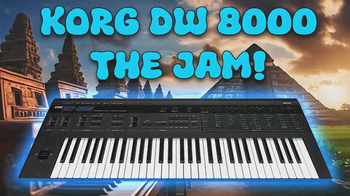 Korg DW-8000 : The Jam!