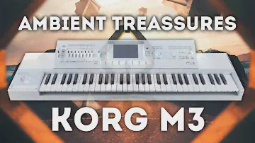 Korg M3 - "Ambient Treassures" Samplepack