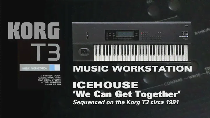 Korg T3 Sequence - Icehouse 'We Can Get Together'