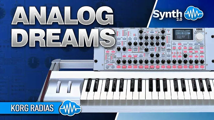 ANALOG DREAMS SOUND BANK (64 new sounds) | KORG RADIAS