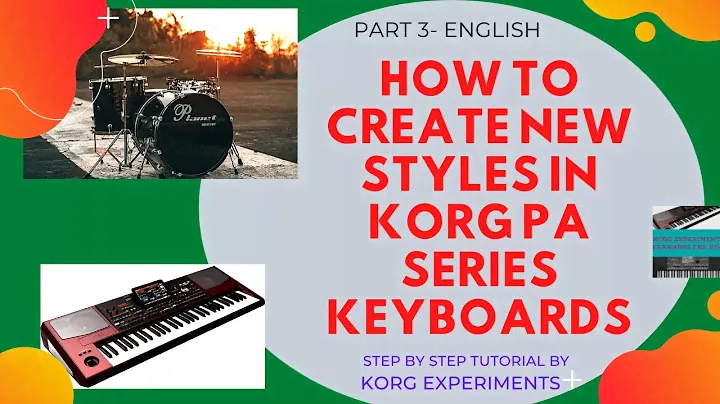 How to Create New styles in Korg PA series Part  3