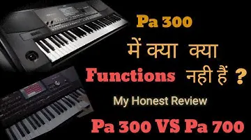 Missing Features in Pa 300| Review Pa 300 Vs Pa 700| Upgrade features in Pa 600| pa 700