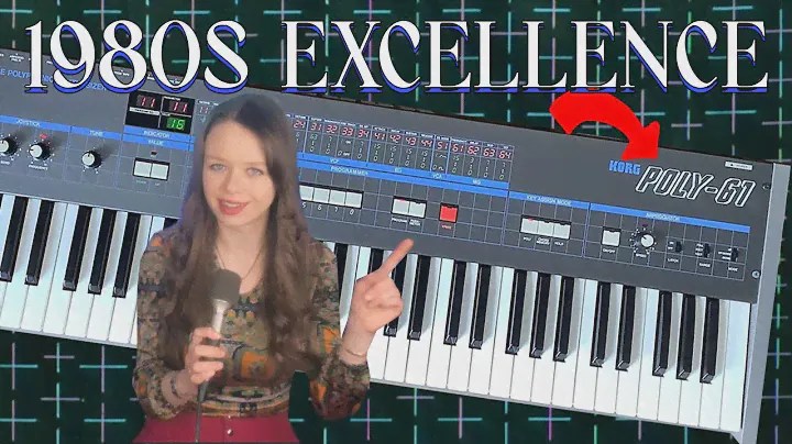 Why I LOVE the Korg Poly-61