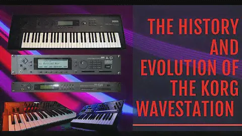 The History and Evolution of the Korg Wavestation